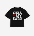 Girls Love My Swag T-Shirt by 2KWRLD, 200 GSM, featuring a stylish design on a comfortable cotton shirt for girls.